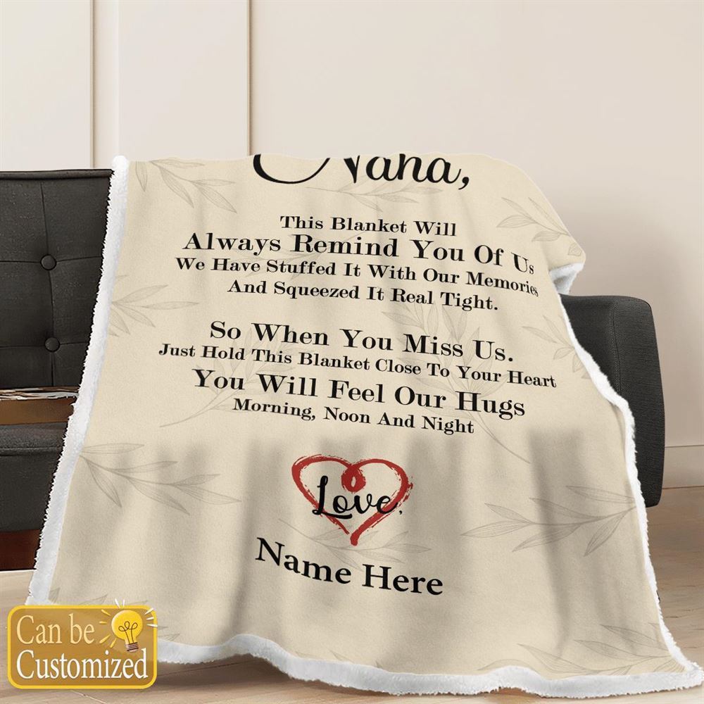 Mother's Day Personalized Blanket For Nana This Blanket Will Always Remind You Of Us Blanket Gift For Grandma, Birthday Gift