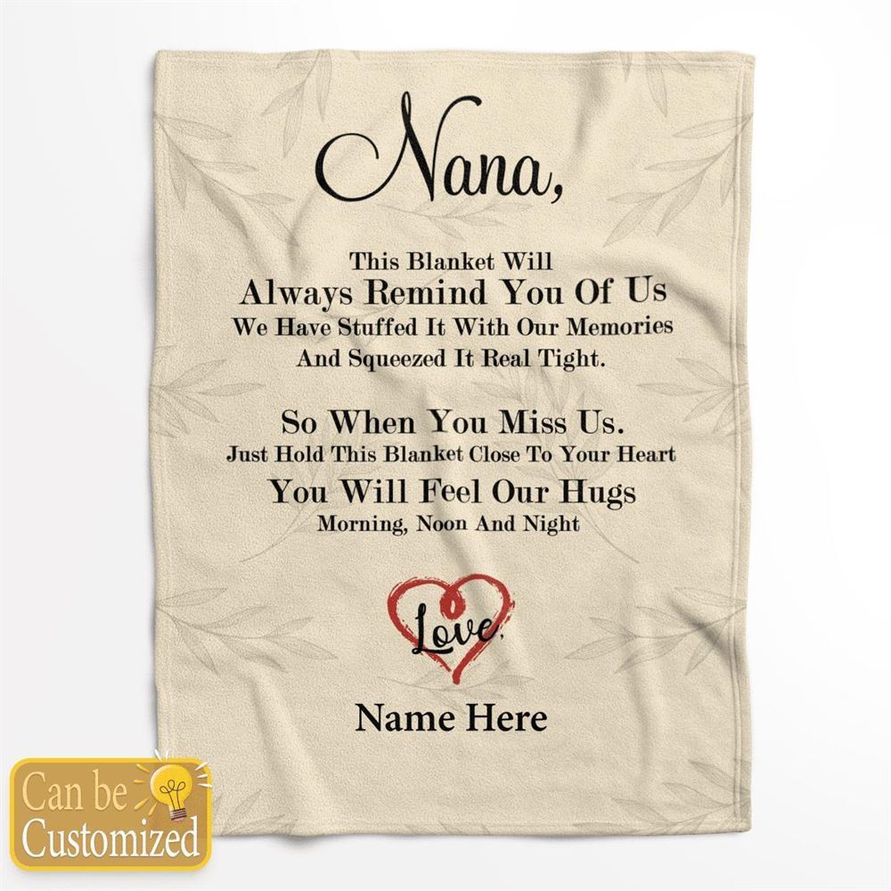 Mother's Day Personalized Blanket For Nana This Blanket Will Always Remind You Of Us Blanket Gift For Grandma, Birthday Gift