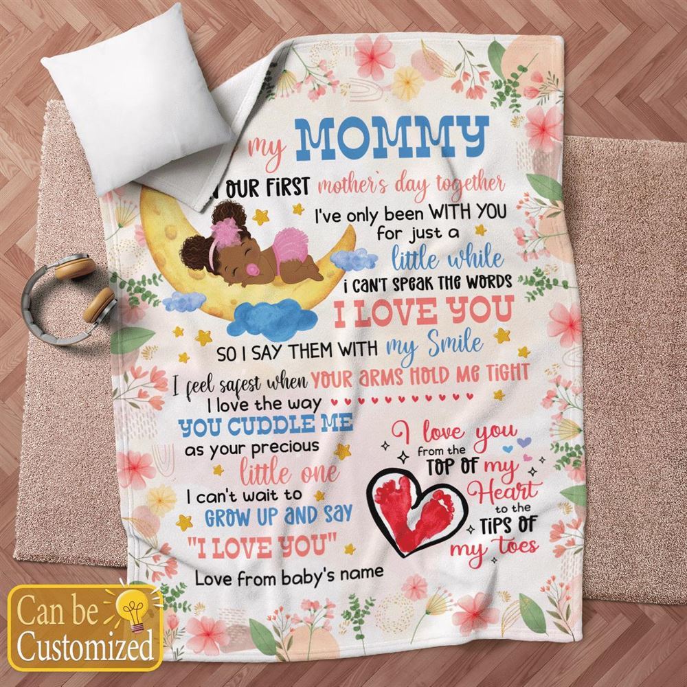 Mother's Day Personalized Gift For New Mom Blanket I'Ve Only Been With You For Just A Little While Blanket Mommy First, Birthday Gift