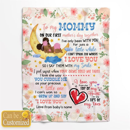 Mother's Day Personalized Gift For New Mom Blanket I'Ve Only Been With You For Just A Little While Blanket Mommy First, Birthday Gift