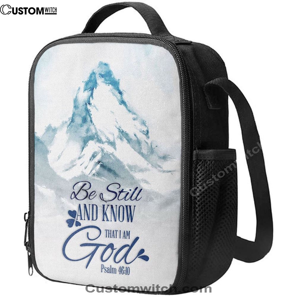 Mountain Be Still And Know That I Am God Psalm 4610 Lunch Bag, Bible Verse Lunch Bag For Men And Women