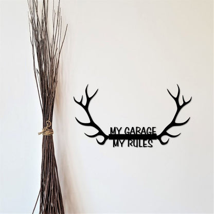 My Garage Metal Sign, With Antlers Metal Wall Art, My Garage My Rules Garage Sign, Antler Decor Garage Art, Gift For Him