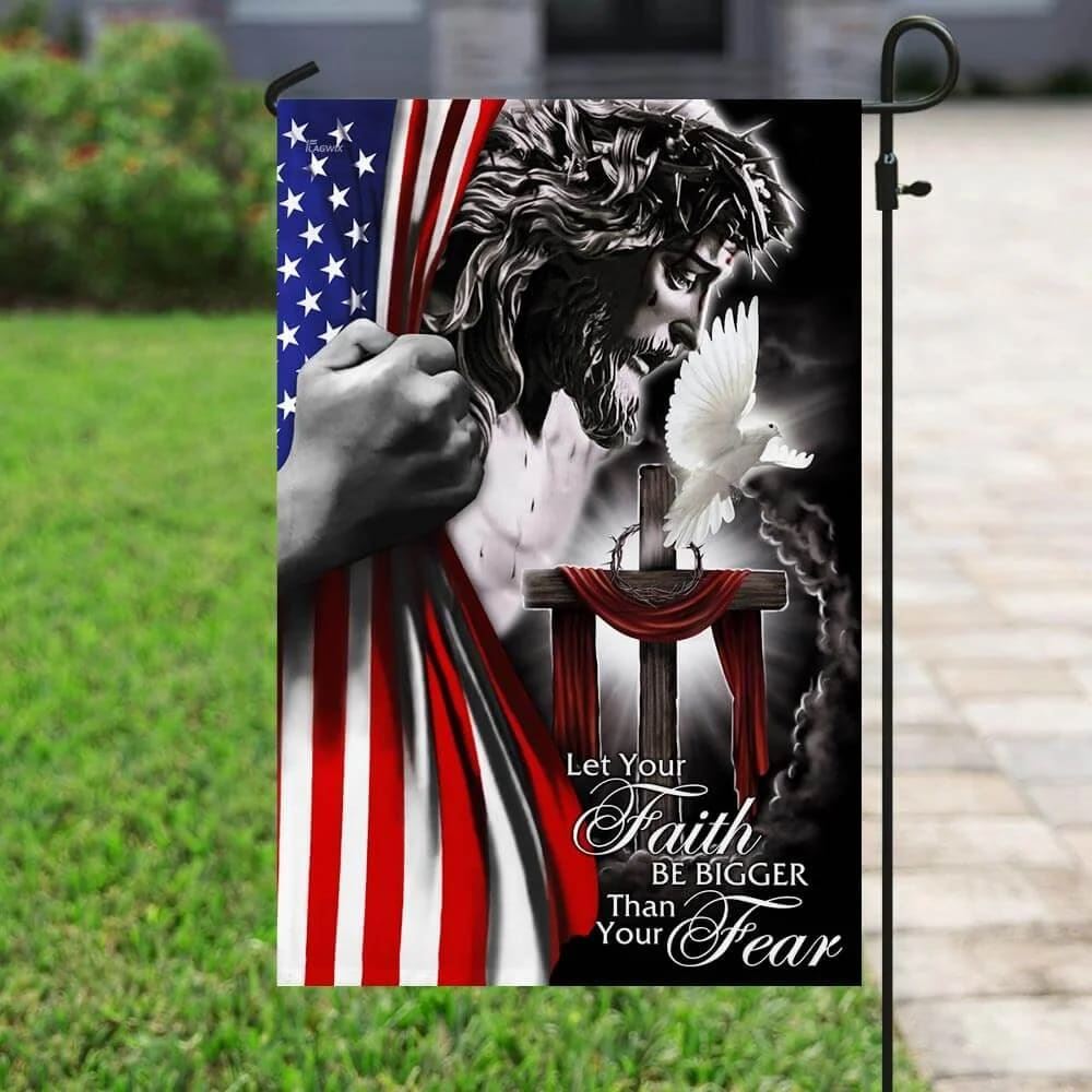My God Jesus Christian Let Your Faith Be Bigger Than Your Fear House Flags, Christian Flag, Scripture Flag, Garden Banner