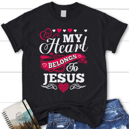 My Heart Belongs To Jesus Womens Christian T Shirt, Jesus Shirts, Blessed T Shirt, Bible T shirt, T shirt Women