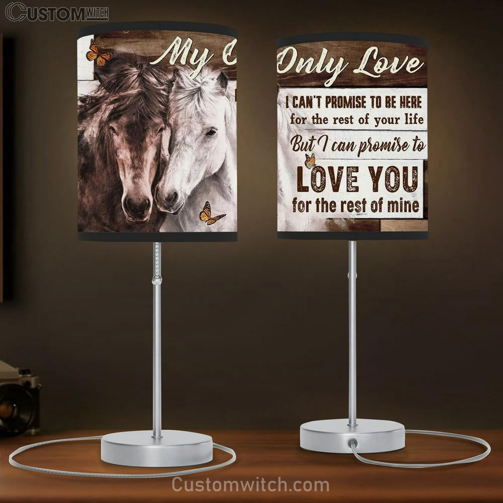 My Only Love I Can't Promise To Be Here For The Rest Of Your Life Couple Horse Table Lamb Prints - Christian Lamb Gift - Religious Home Decor