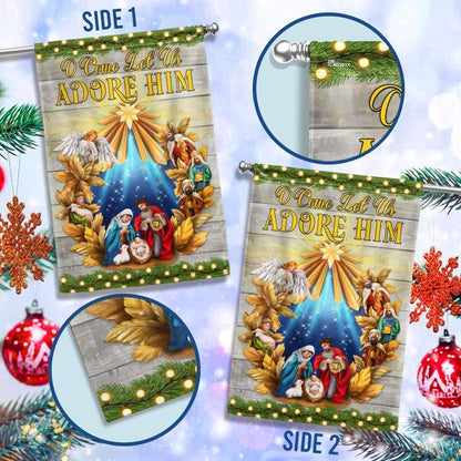Nativity Of Jesus Christmas Flag O Come Let Us Adore Him Holy Night Flag, Christian Christmas House Flag, Christmas Outdoor Decor Ideas