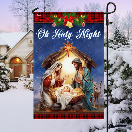 Nativity Of Jesus Oh Holy Night Christmas Flag, Christian Christmas House Flag, Christmas Outdoor Decor Ideas