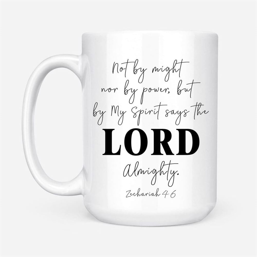 Not By Might Nor By Power But By My Spirit Coffee Mug, Christian Mug, Bible Mug, Faith Gift, Encouragement Gift