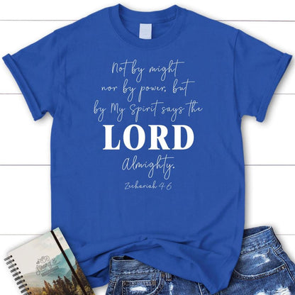 Not By Might Nor By Power But By My Spirit T Shirt, Blessed T Shirt, Bible T shirt, T shirt Women