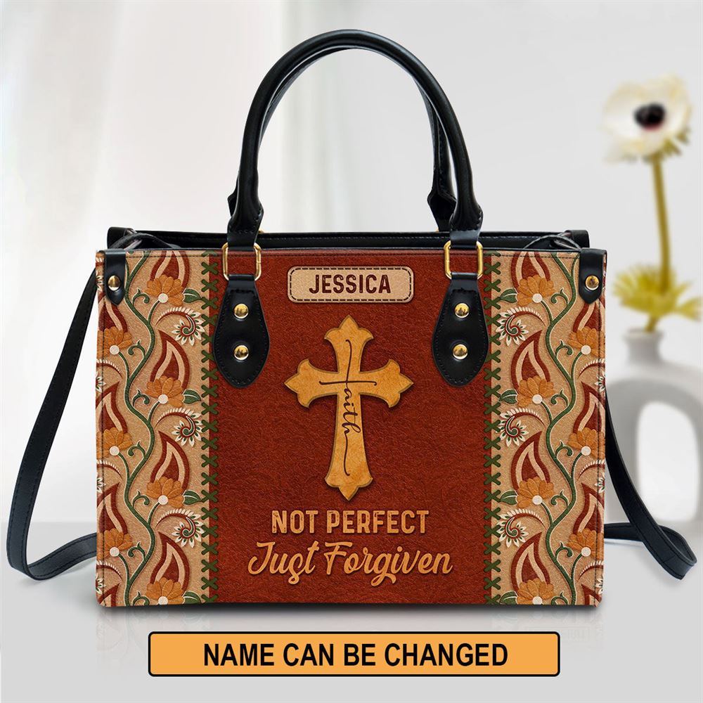 Not Perfect Just Forgiven Personalized Leather Handbag, Gifts For Religious Women