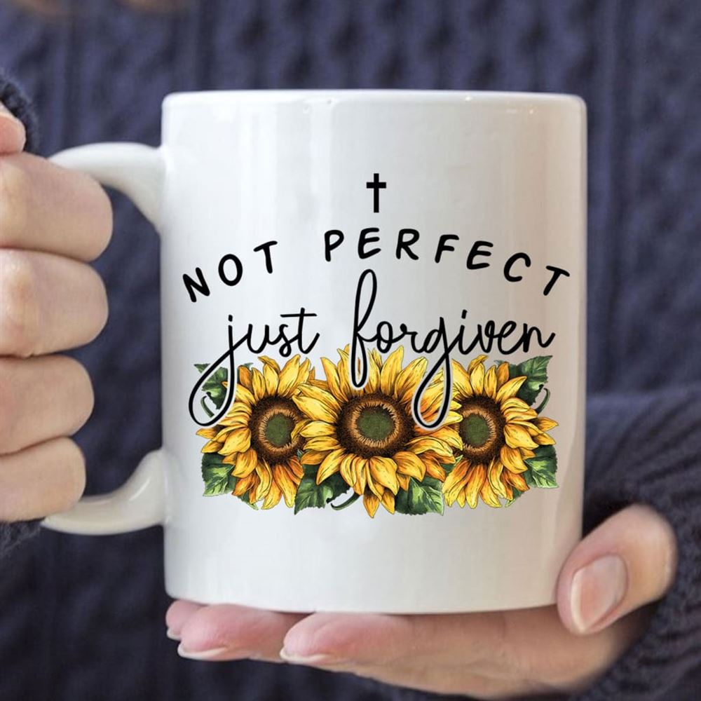 Not Perfect Just Forgiven Sunflowers Coffee Mug, Christian Mug, Bible Mug, Faith Gift, Encouragement Gift