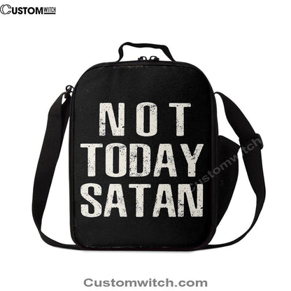 Not Today Satan Lunch Bag, Bible Verse Lunch Bag For Men And Women