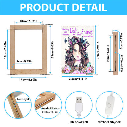 Nothing Can Dim The Light Which Shines From Within Frame Lamp Art -Encouragement Gifts For Women