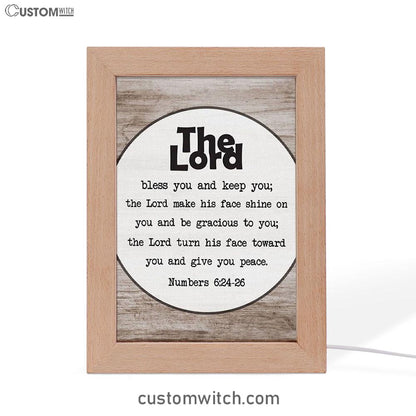 Numbers 624-26 The Lord Bless You And Keep You Rustic Farmhouse Frame Lamp Art - Christian Night Light - Religious Decor