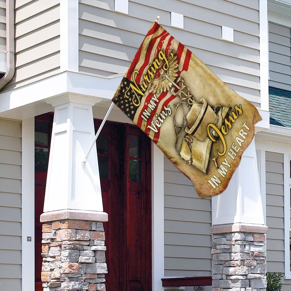 Nurse Nursing In My Veins Jesus In My Heart House Flags, Christian Flag, Scripture Flag, Garden Banner