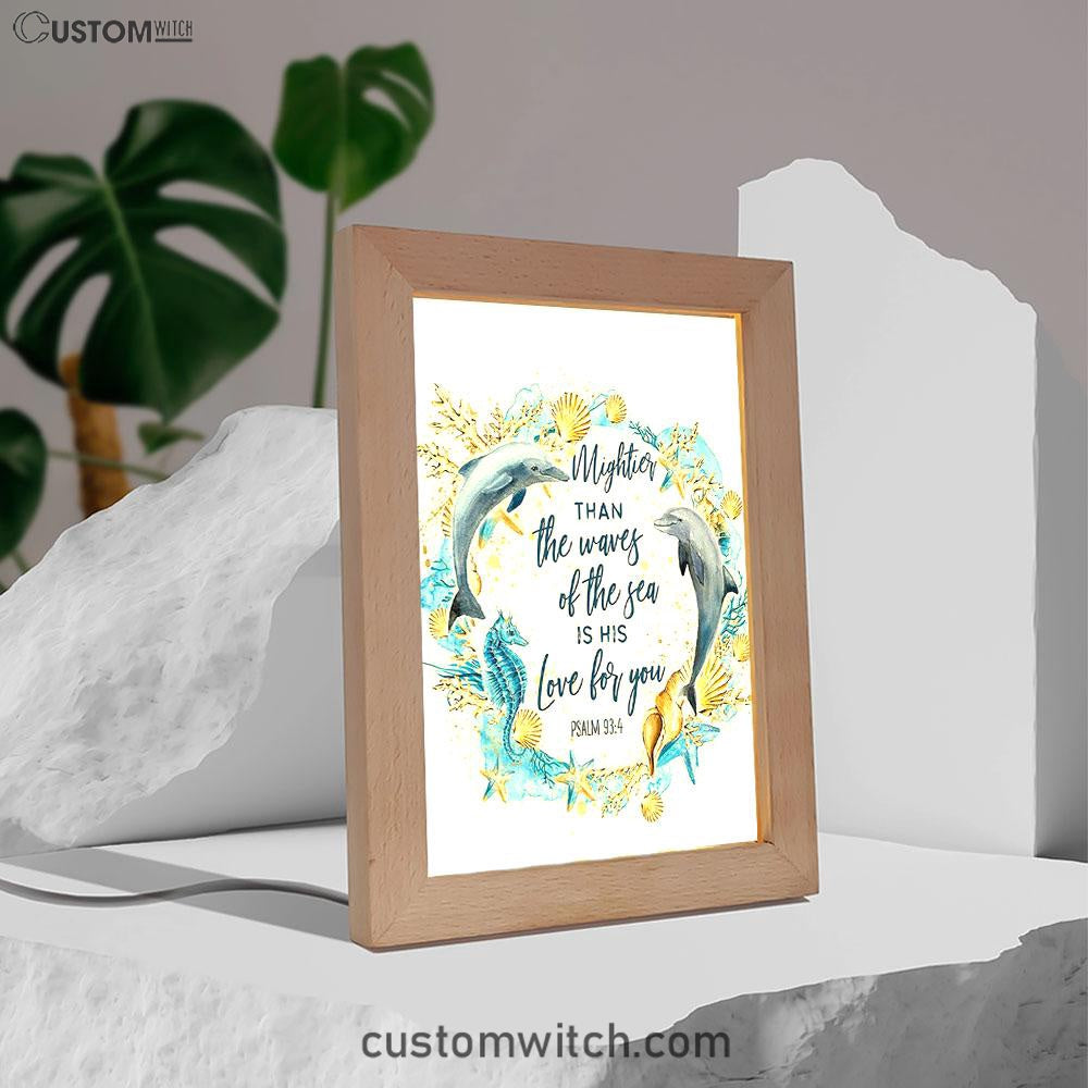 Ocean Dolphins Mightier Than The Waves Psalm 93 4 Frame Lamp Art - Christian Night Light Decor