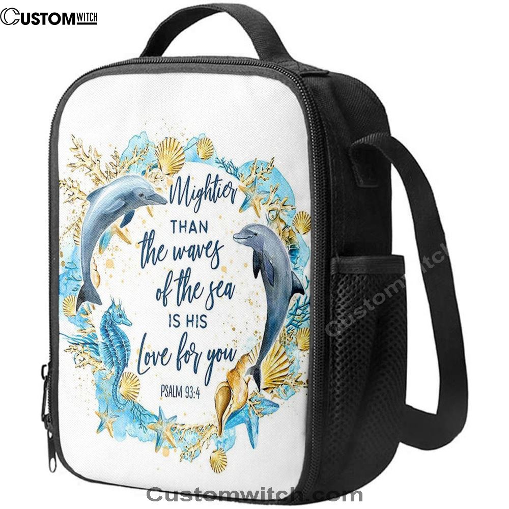 Ocean Dolphins Mightier Than The Waves Psalm 93 4 Lunch Bag, Bible Verse Lunch Bag For Men And Women