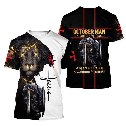October Man A Child Of God Jesus Unisex All Over Print 3D T Shirt For Men And Women, Christian T-Shirt, Faith Shirt