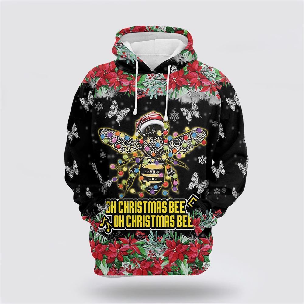 Oh Christmas Bee 1 All Over Print 3D Hoodie For Men & Women, Christmas Hoodie Cute, Christmas Gift, Christmas Fashion