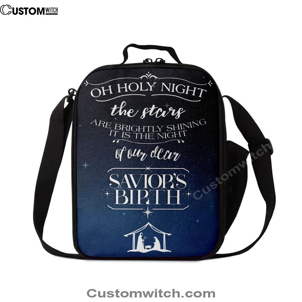 Oh Holy Night The Stars Are Brightly Shining Christmas Lunch Bags, Bible Verse Lunch Bag For Men And Women