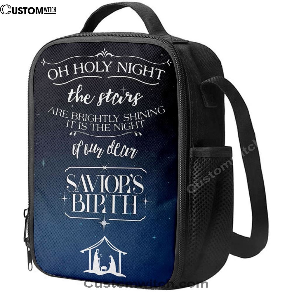 Oh Holy Night The Stars Are Brightly Shining Christmas Lunch Bags, Bible Verse Lunch Bag For Men And Women