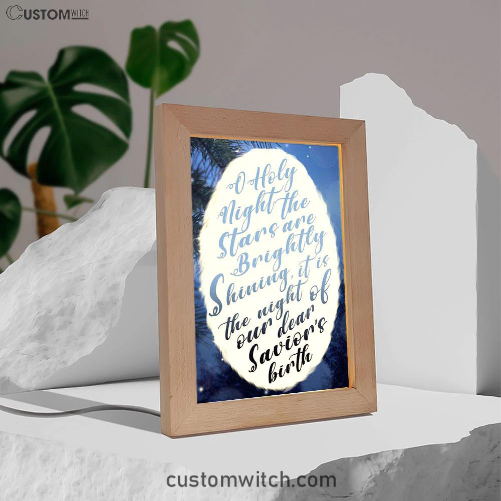Oh Holy Night The Stars Are Brightly Shining Frame Lamp Prints - Bible Verse Decor - Scripture Art