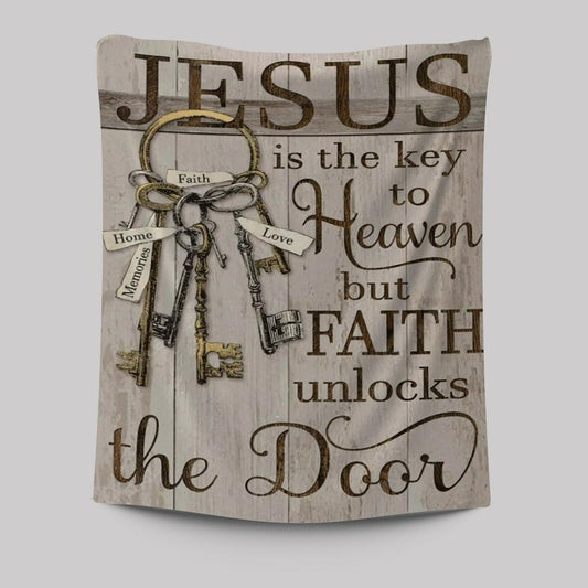 Old Keys, Vintage Door, Jesus Is The Key To Heaven Tapestry