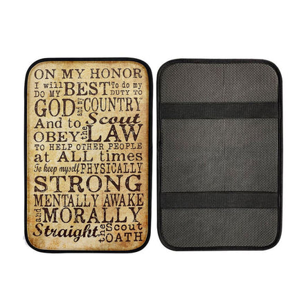 On My Honor I Will Do My Best Straight The Scout Oath Car Center Console Cover, Religious Car Interior Accessories