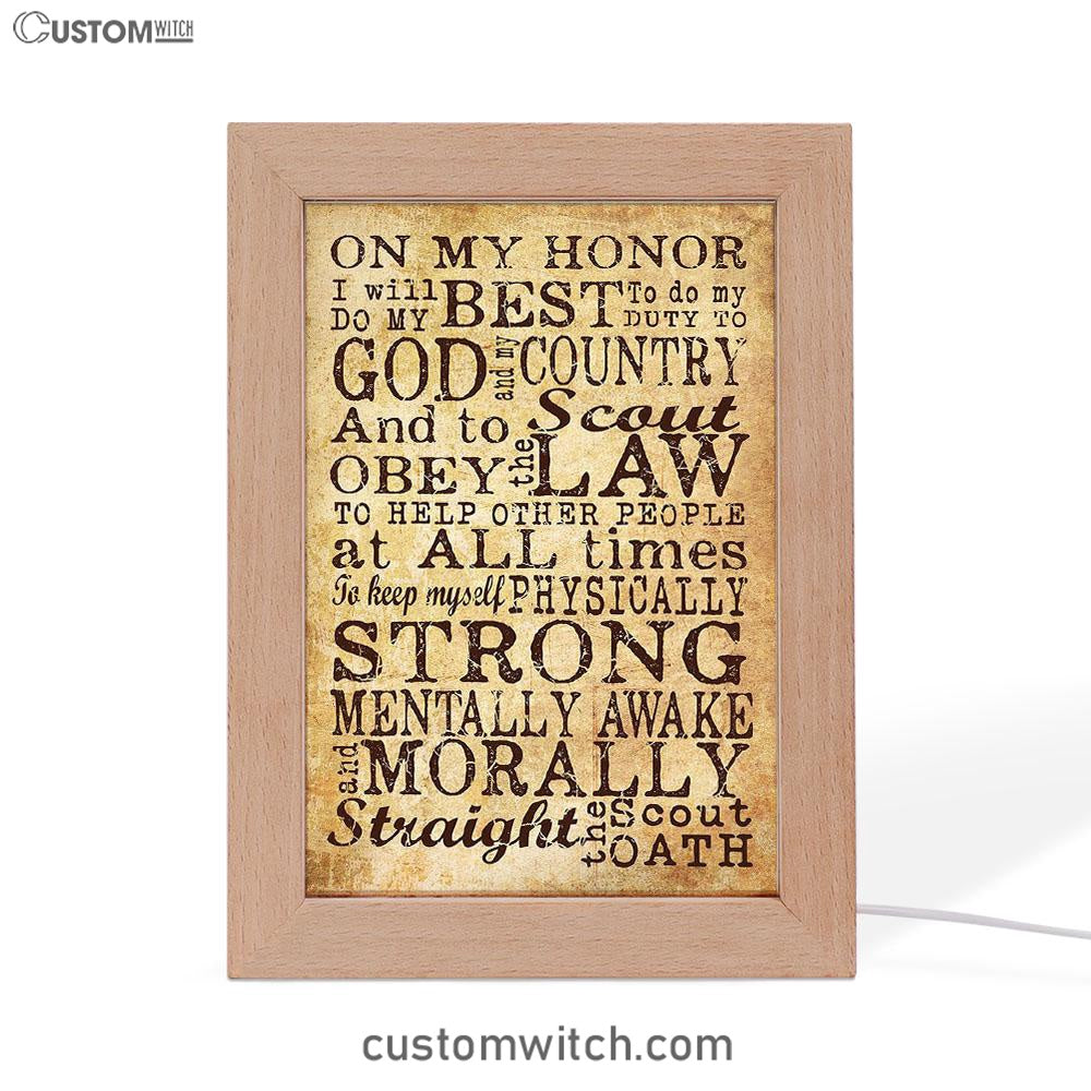 On My Honor I Will Do My Best Straight The Scout Oath Frame Lamp Art - Christian Frame Lamp - Religious Gifts Night Light