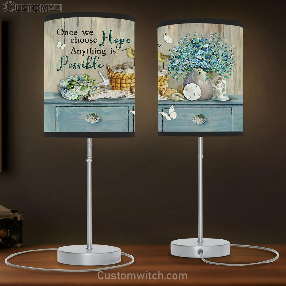 Once we choose hope Anything is possible Table Lamb Gift - Bible Verse Table Lamb - Religious Bedroom Decor