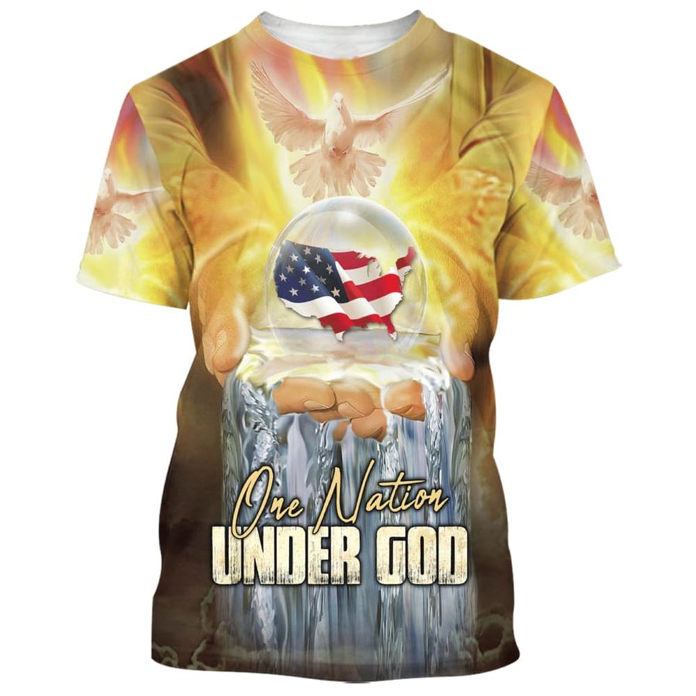 One Nation Under God Hand Hold Earth Dove All Over Print 3D T Shirt For Men And Women, Christian T-Shirt, Faith Shirt