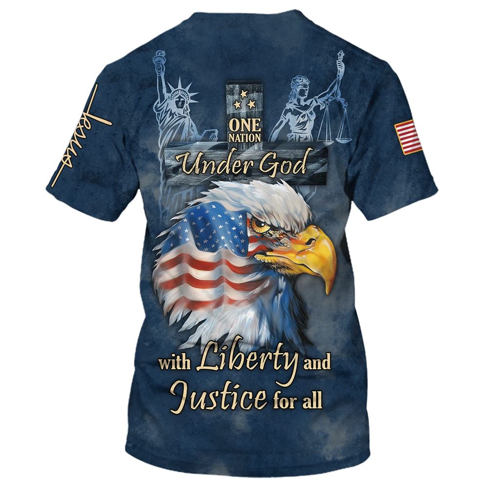 One Nation Under God With Liberty And Justice For All All Over Print 3D T Shirt For Men And Women, Christian T-Shirt, Faith Shirt