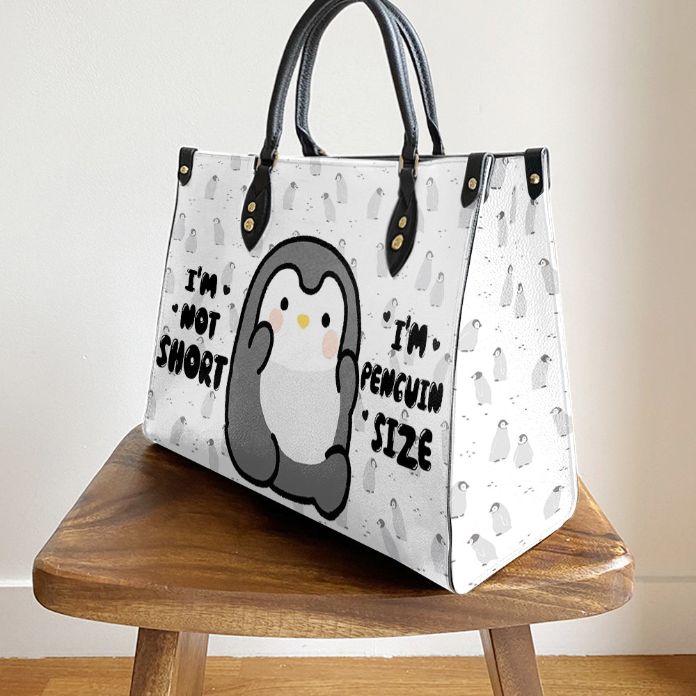 Penguin Im Not Short Im Penguin Size Leather Bag, Best Gifts For Penguin Lovers, Women's Pu Leather Bag