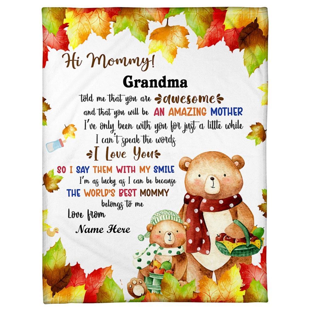 Personalized Blanket For New Mom From Baby Told Me That You Are Awesome Bears Blanket, Mother's Day Blanket, Birthday Gift