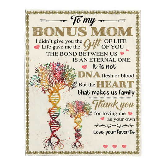 Personalized Bonus Mom Not DNA Heart Make Us Family Thank you Mothers Day Gift From Son Daughter Blanket, Home Decor