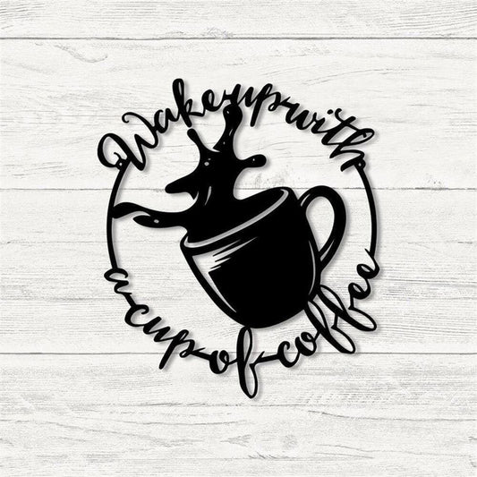 Personalized Coffee Bar Metal Wall, Wake Up With A Cup Of Coffee Metal Sign, Coffee Store Wall Art Decor, Gift For Coffee Lover, Bar Sign