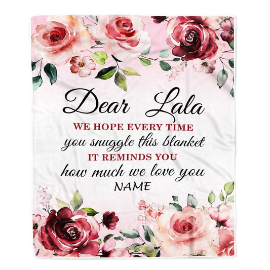 Personalized Dear Lala Blanket From Granddaughter Grandson We Hope Every Time Rose Floral, Mother's Day Blanket, Mothers Day Birthday Gifts For Mom