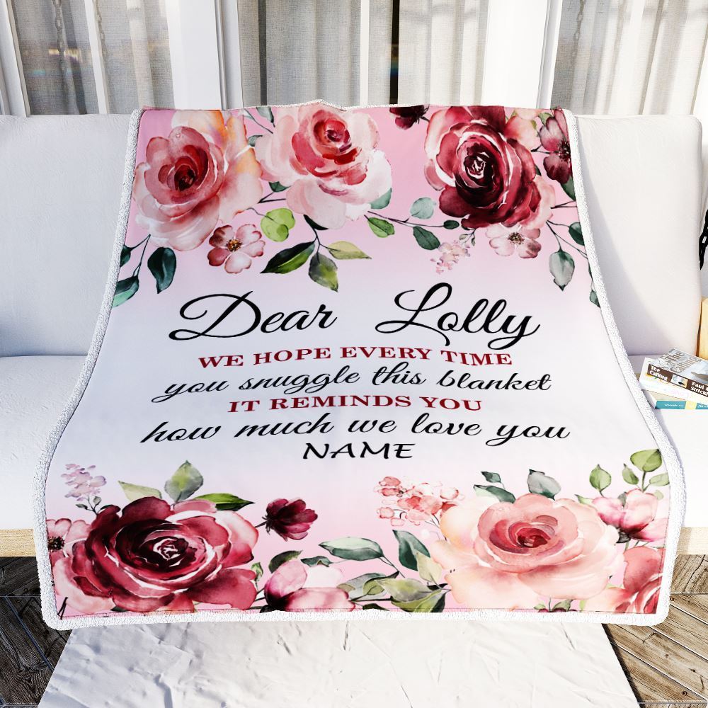 Personalized Dear Lolly Blanket From Granddaughter Grandson We Hope Every Time Rose Floral, Mother's Day Blanket, Mothers Day Birthday Gifts For Mom