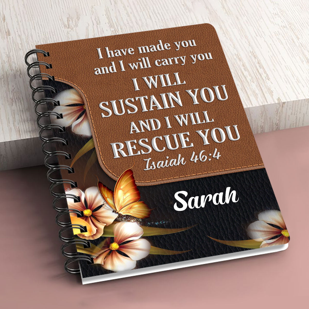 Personalized Flower Spiral Notebook I Have Made You And I Will Carry You, Christian Spiral Notebooks