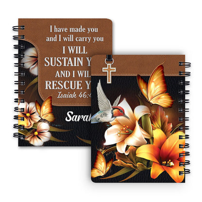 Personalized Flower Spiral Notebook I Have Made You And I Will Carry You, Christian Spiral Notebooks