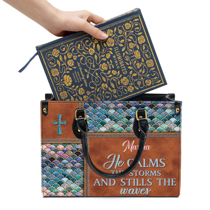 Personalized He Calms The Storms And Stills The Waves Unique Leather Bag, Christian Pu Leather Bags For Women