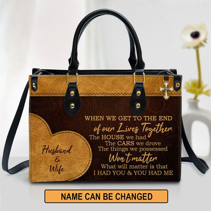 Personalized I Had You And You Had Me Lovely Leather Bag, Christian Pu Leather Bags For Women