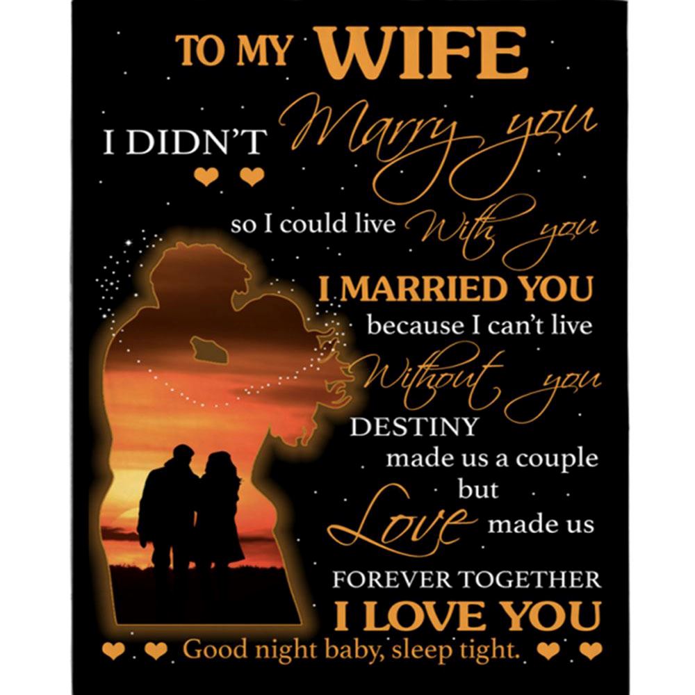 Personalized I Love and Can't Live Without My Wife Blankets Perfect Valentine Day Fleece Blanket, Home Decor