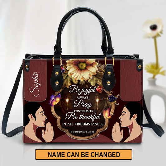 Personalized Leather Bag For Women, Be Thankful In All Circumstances Leather Bag Leather Bag, Christian Gifts For Women