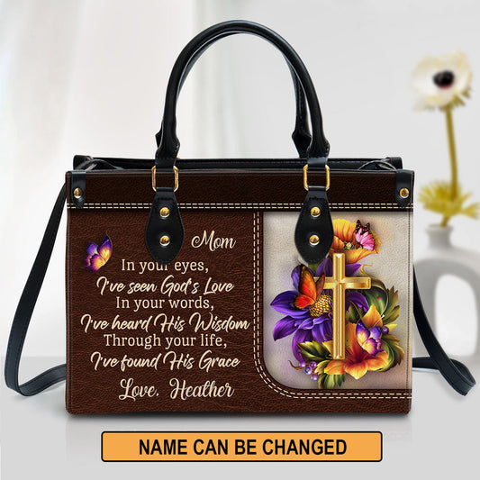 Personalized Leather Bag For Women, In Your Eyes I‘ve Seen God’s Love Leather Bag Leather Bag, Christian Gifts For Women