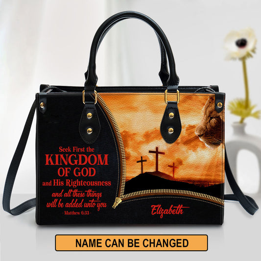 Personalized Leather Bag For Women, Seek First The Kingdom Of God And His Righteousness Leather Bag Leather Bag, Christian Gifts For Women