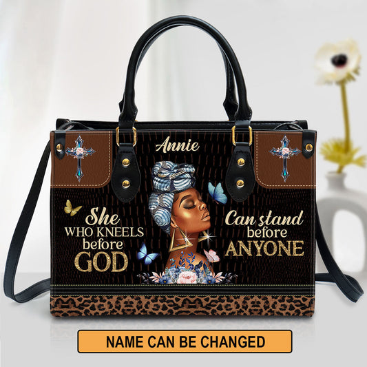 Personalized Leather Bag For Women, She Who Kneels Before God Can Stand Before Anyone Leather Bag Leather Bag, Christian Gifts For Women