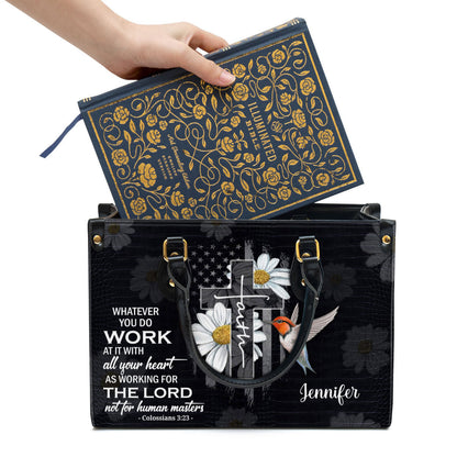 Personalized Leather Bag For Women, Whatever You Do Work At It With All Your Heart Leather Bag Leather Bag, Christian Gifts For Women