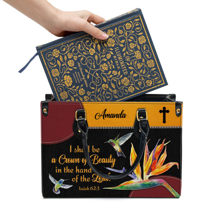 Personalized Leather Bag For Women, You Shall Be A Crown Of Beauty In The Hand Of The Lord Leather Bag Leather Bag, Christian Gifts For Women
