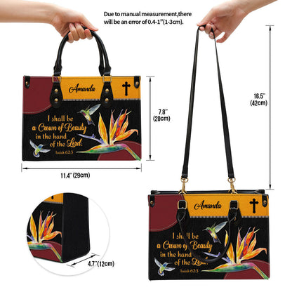 Personalized Leather Bag For Women, You Shall Be A Crown Of Beauty In The Hand Of The Lord Leather Bag Leather Bag, Christian Gifts For Women